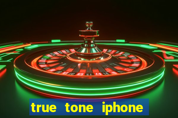 true tone iphone economiza energia